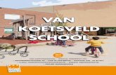 VAN KOETSVELD SCHOOL...6 Van Koetsveldschool: Gewoon Speciaal Wij vinden het ‘gewoon’ dat we rekening houden met individuele verschillen en een zo passend mogelijk speciaal onderwijsaanbod
