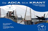 De ADCA SCA KRANT - Ataxie · 2019. 4. 21. · De ADCA SCA Krant - december 2018 Voor je ligt weer een nieuw nummer van de ADCA/SCA krant. Datgene wat wij als redactie hoopten, lijkt