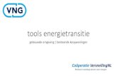 tools energietransitie - VNG · huishoudens) van stad buurt of wijk (ETMoses). ... CEGOIA is door CE Delft ontwikkeld om gemeenten op buurtniveau inzicht te geven in de toekomstige