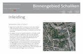 Een project in opdracht van Stad Herentals Binnengebied Schaliken · 2016. 4. 4. · Stad besloten heeft om deze parking in het binnengebied heraan te leggen • De grote markt, het