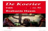 De Koerier - Brabants Heembrabantsheem.nl/site/wp-content/uploads/LR_brabantsheem... · 2012. 11. 7. · De Koerier van Brabants Heem [2011] nr. 50 brabantsheem_nr50.indd 1 13-12-2011