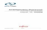 ACD/Spectrus Processor...1. ACD/Spectrus Processor の基本 ACD/Spectrus Processor 6Tutorial ファイル、スペクトルおよび核種のタイプ などはProcessorウィンドウの下部にあるStatus
