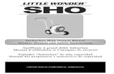 SHO - Little Wonder · SHO Surburban High Output Blower Owners Manual and Safety Instructions Soufflante à grand débit Suburban Manuel d’utilisation et Consignes de sécurité