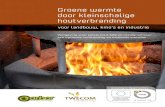 Groene warmte door kleinschalige houtverbranding · 2016. 7. 20. · Deze handleiding focust zich op het opwekken van groene warmte door verbranding van hout in klein- schalige branders