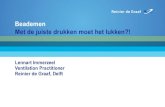 Beademen Met de juiste drukken moet het lukken?! - WES Rotterdamwes-rotterdam.nl/documents/37.pdf · 2018. 4. 16. · Bron: • Tegenpool van compliantie • Weerstand tegen uitrekking