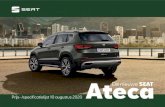Ateca - Ames · 2020. 8. 14. · Ateca. Xperience Business Intense Extra t.o.v. Xcellence • Navigatie systeem met 9,2 inch (23,37 cm) touchscreen in kleur • 360˚–camera (Top