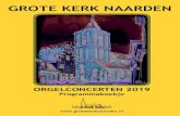 GROTE KERK NAARDEN · De Grote Kerk heeft ooit een van de oudste orgels van Nederland bezeten. Het was een bijzonder fraai orgel in een sierlijke laat-gotische kas. Zoals zovele orgels