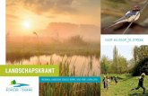 LANDSCHAPSKRANT · 2018. 4. 23. · nieuwe editie van onze landschapskrant. Jozef Dauwe Voorzitter De zon schijnt, vogels fluiten en de bomen wisselen hun naakte kruin in voor een