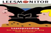 Leesopvoeding - Stichting Lezen...de ze zevende editie van Leesmonitor – het magazine u nieuwe inzichten en inspiratie biedt. Gerlien van Dalen Directeur-bestuurder Stichting Lezen