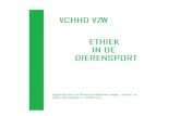 VCHHD Basisdocument Jeugd en Ethiek in de Dierensport...internationale experts, de ‘Panathlon Verklaring over Ethiek in de jeugdsport’ opgesteld vertrekkende vanuit het verdrag