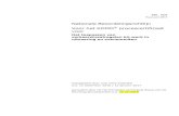 Nationale Beoordelingsrichtlijn Voor het KOMO procescertificaat … · 2017. 1. 19. · 7.3 Rapport toelatingsonderzoek 25 7.4 ... Bijlage 5 - Examinering Nationale Beoordelingsrichtlijn