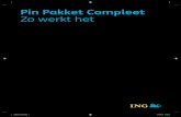 Pin Pakket Compleet · Pin Pakket Compleet: zo werkt het september 2018 3 Het betalingsverkeer is volop in ontwikkeling. Tegen woordig is het gebruik van betaal - kaarten een vertrouwd