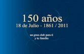150 años - Montevideo Cricket Club150 años 18 de Julio - 1861 / 2011 un gran club para tí y tu familia