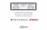 FUUTURATURA PPRORO - H. Cillekens Futura Pro_nl.pdf · de laser (Enkel voor klassiek gefreesde sleutels, cilinders of autosleutels). 6 De naam van het machinemodel dat in gebruik