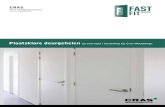 Fast Fit Doors - Plaatsklare deurgehelen - Cras WoodshopsFast Fit Invisidoor 8 Maatwerk 10 Nieuw: inkasten van deuren 12 Toebehoren 15 ... een onzichtbaar aluminium kader voor binnendeuren