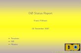 DØ Status Reportfilthaut/talks/nikhef-jamboree07.pdf · 2008. 4. 15. · Lucian Ancu 3/’09 Melvin Meijer 9/’07 Willem van Leeuwen. Tevatron Luminosity upgrades have been very