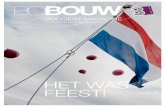 Het was feest! - Bouwbedrijf Boogert · 2013. 1. 24. · Nieuwsblad voor personeel en relaties van Bouwbedrijf Boogert Verschijnt tweemaal per jaar ... het idee zou in mijn stoutste