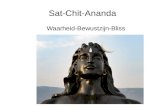 Waarheid-Bewustzijn-Bliss - AlandiAnanda Bliss, gelukzaligheid, de juiste man/vrouw op de juiste plek. De beloning van binnenuit als je energie tranformeert omdat je op je plek valt