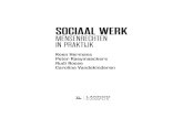Sociaal werk. Mensenrechten in praktijk.indd 3 29/07/19 16:14 · Marcel Spierts omschrijft sociaal werkers als democratische professionals die ruimte geven aan verschillende stemmen,