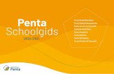 Penta Schoolgids 2020-2021 Schoolgids... · PDF file 2020. 9. 1. · 2 PENTA SCHOOLGIDS 2020-2021 1 Voorwoord Penta is een scholengroep voor christelijk voortgezet onderwijs in het
