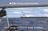 UW VEILIGHEID ONZE ZORG - Navigatieonline · 2016. 3. 1. · Sinds zijn introductie levert AIS (Automatic Identification System] een grote bijdrage aan de veiligheid op zee, zowel