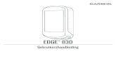 Gebruikershandleiding EDGE 830 - Garmin€¦ · Gebruikershandleiding EDGE 830 - Garmin ... 8