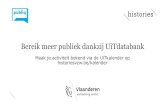 Bereik meer publiek dankzij UiTdatabank · 2020. 11. 13. · account (UiTiD) aan. Je meldt je aan via je account (UiTiD) op UiTdatabank.be en je komt in het basisvenster. 12. Overzicht