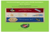 Herinneringen aan een OVW-bataljon · PDF file 2017. 8. 11. · van Nederlands-Indië waren de restanten van het Koninklijk Nederlands Indisch Leger (KNIL), die in 1942 naar Australië