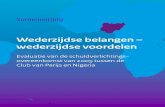 Wederzijdse belangen – wederzijdse voordelen · 2016. 5. 3. · 4.6 Nederlands en Belgisch beleid 32 4.7 Vergelijking met internationaal schuldverlichtingsbeleid 33 5 Outputs 34