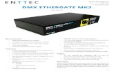 DMX ETHERGATE MK3 - img.static-thomann.de...DMX ETHERGATE MK3 - OMX Ethergate Mk3 port HOME ENTTEC OMX Ethergate Mk3 Firmware VI .2 c207ad59 enabled 10.10.10.203 255.0.o.o Net: O subNet: