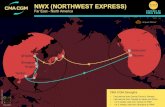 NWX (NORTHWEST EXPRESS) - CMA CGMNWX (NORTHWEST EXPRESS) Far East - North America April 2020 CMA CGM Strengths • Fast service from Central China to Canada • Fast service from Canada
