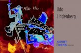 Udo Lindenberg...UDO LINDENBERG Malerei · Zeichnung Vernissage: Sonntag, 27. September 2015, 11.00 Uhr mit Live-Udo-Double Florian Beyer Udo Lindenberg muss eigentlich nicht mehr