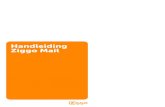 Handleiding Ziggo Mail - studio 9 plus trucs/pdf/Handleiding Ziggo... · 2014. 4. 24. · Handleiding Ziggo Mail 3 8. Bestanden 48 8.1 Bestanden toevoegen en bekijken 50 8.2 Bestanden