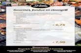Gourmet, fondue en steengrill 2020. 11. 26.آ  Gourmet Gourmet, wie kent het niet, gezellig met vrienden