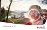 Caravans 2017 - - Dethleffs ªªVoorbeeldige Dethleffs veiligheidsuitrusting (zie pagina 64) Een met foto’s afgebeeld totaaloverzicht met meer voordelen van de Camper ziet u op pagina’s