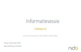 Informatiesessie - Belgium · 2019. 12. 20. · Informatiesessie Challenge 112 Overheidsopdracht Ref. BOSA-2019 Nido1 Brussel, 16 december 2019 Nido (FOD Bosa) en FOD IBZ