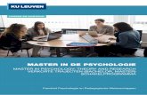 MASTER IN DE PSYCHOLOGIE - KU Leuven...Praktijk- en onderzoekservaring Tijdens de stage word je ondergedompeld in het werkveld en leer je stapsgewijs en onder begeleiding het uitoefenen