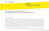 SVR- Verkenning - Statistiek Vlaanderen · 2016. 12. 5. · 2016 03 D/2016/3241/216 SVR-Verkenning De gezinsdimensie in de psychische gezondheid MARTINE CORIJN INLEIDING I n Vlaanderen