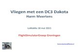 Vliegen met een DC3 Dakota - FSGGfsgg.nl/handleidingen/Vliegen met de DC3.pdfDe DC-3 is een van succesvolste vliegtuigen ooit gebouwd. Er werden bijna 16.000 machines gebouwd waarvan