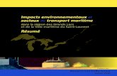 Impacts environnementaux sociaux du transport maritime · 2015. 10. 19. · Cette autoroute maritime soutient les activités de plus de 100 ports et quais commerciaux répartis dans