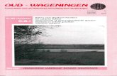 OUD - WAGENINGEN · 2013. 1. 11. · OUD - WAGENINGEN Contactblad voor de Historische Vereniging Oud-Wageningen jaargang 37 nummer 1 februari 2009 - Kijken naar Olyphant Hansken -