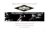 Østerbro Taekwondo Klub · 2015. 8. 30. · 1 Østerbro Taekwondo Klub MON-pensum (børn 5-9 år) Østerbro Taekwondo Klub Sun Jin Sae Sim