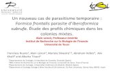 Un nouveau cas de parasitisme temporaire : Formica frontalis … AL/Colloques/2017-Lenoir-Paris.pdf · 2017. 8. 31. · Parasitisme social - Esclavagisme - Inquilinisme : parasites