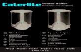 Water Boiler manual j709... · 2016. 11. 16. · • Caterlite Water Boiler • Instruction manual Caterlite prides itself on quality and service, ensuring that at the time of packaging