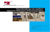 Home - G. Hermes Machinale Houtbewerking - Handleiding na ......G.Hermes machinale houtbewerking BV Noorderbaan 8, 5388RB Nistelrode 0412-613646 info@hermeskozijnen.nl Handleiding