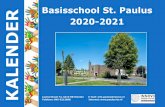 Basisschool St. Paulus 2020 2021 · Daarnaast ontvangt u nog meer informatie over onze school via de schoolgids 2020-2021. Ook dit jaar is deze gids te lezen op onze site . Wenst