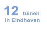 tuinen in Eindhoven - KRUITKOK...2 Voorwoord 3 Leeswijzer 4 Tuinstijlen 5 Tuinarchitecten 8 12 Tuinen in Eindhoven 11 Villa Ravensdonck 12 Villa Christina | Villa Wijers 14 Landgoed