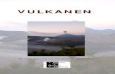 VULKANEN - CMO · 2016. 5. 30. · Het woord 2 vulkaan komt van de Latijnse naam Vulcanus.Dat is de naam van de Romeinse god van het vuur. Hij is ook bekend geworden als Hephaestus,
