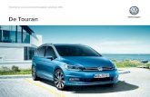 De Touran - Pon Business Mobility · 2018. 6. 19. · U rijdt al een Volkswagen Touran vanaf € 289 per maand.* Verzekeren Volkswagen Autoverzekering Eindelijk een autoverzekering