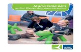 Jaarverslag 2011 - Sustainability reports · 2016. 5. 15. · Jaarverslag 2011 Over het rapport GRI Steeds meer bedrijven en organisaties wereldwijd engageren zich om over hun activiteiten